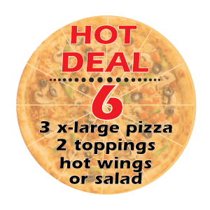 Super Hot Deal #6 Three X-Large Pizzas w / 2 Toppings Hot Wings or Salad